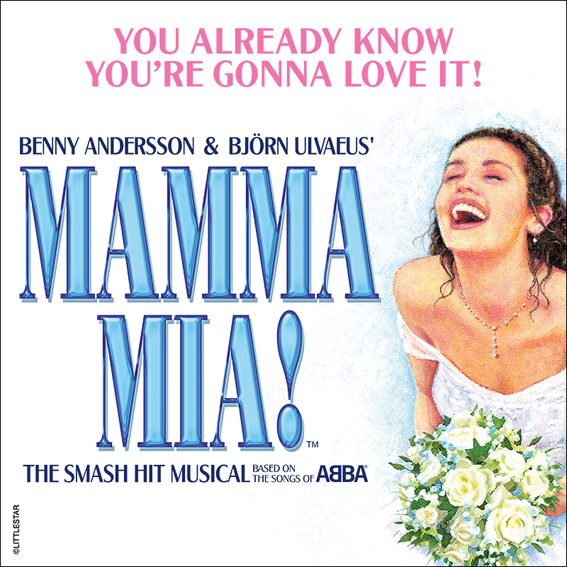 More Info for MAMMA MIA!